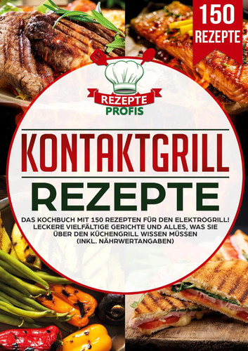 Kontaktgrill rezepte das - rezepte,