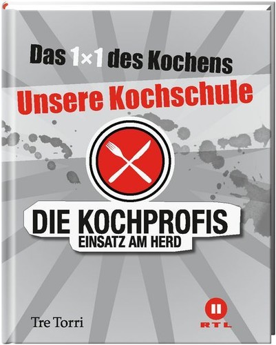 Die kochprofis unsere - die, kochprofis: