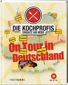 Die kochprofis tour in - tour,