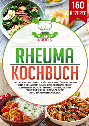 Rheuma kochbuch rezepte - rheuma,
