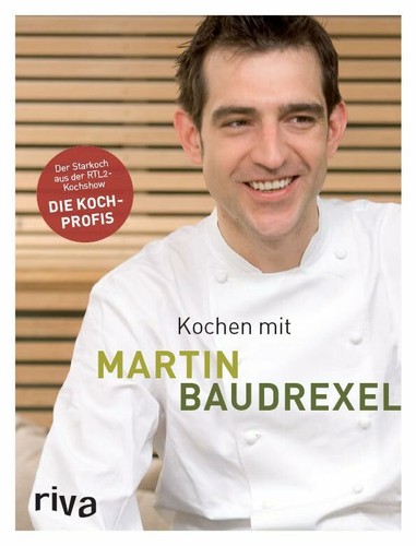 Kochen mit martin baudrexel - mit,